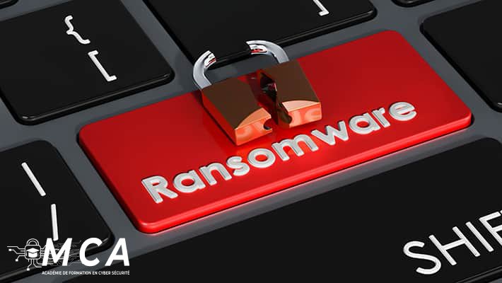 Comprendre les ransomwares MCAACADEMY